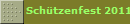 Sch�tzenfest 2011